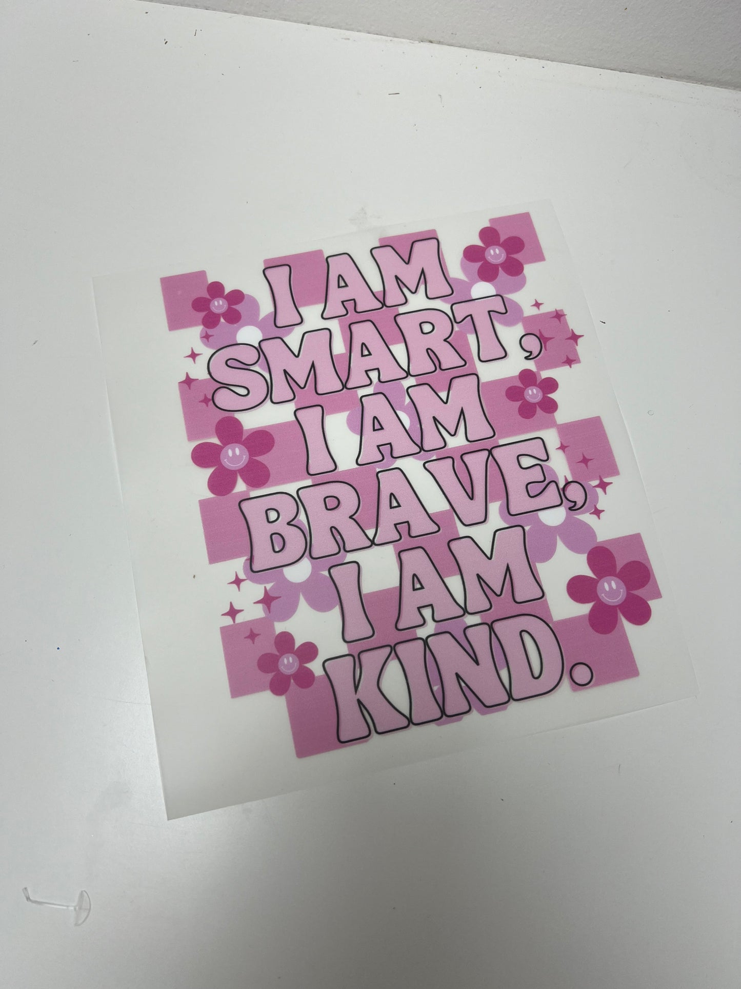 18-19cm Smart Brave Kind Pink DTF Print