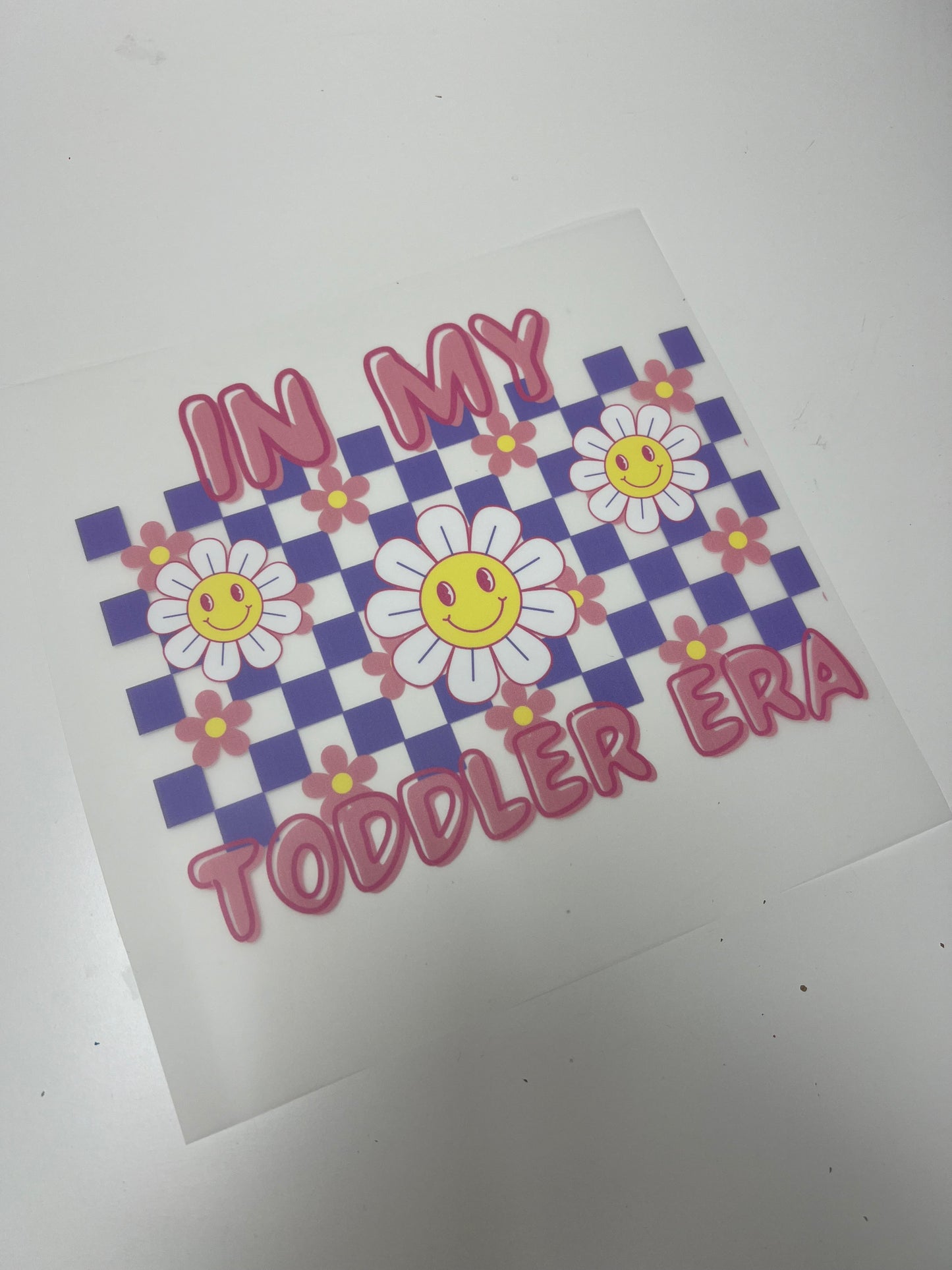 18-19cm In My Toddler Era DTF Print