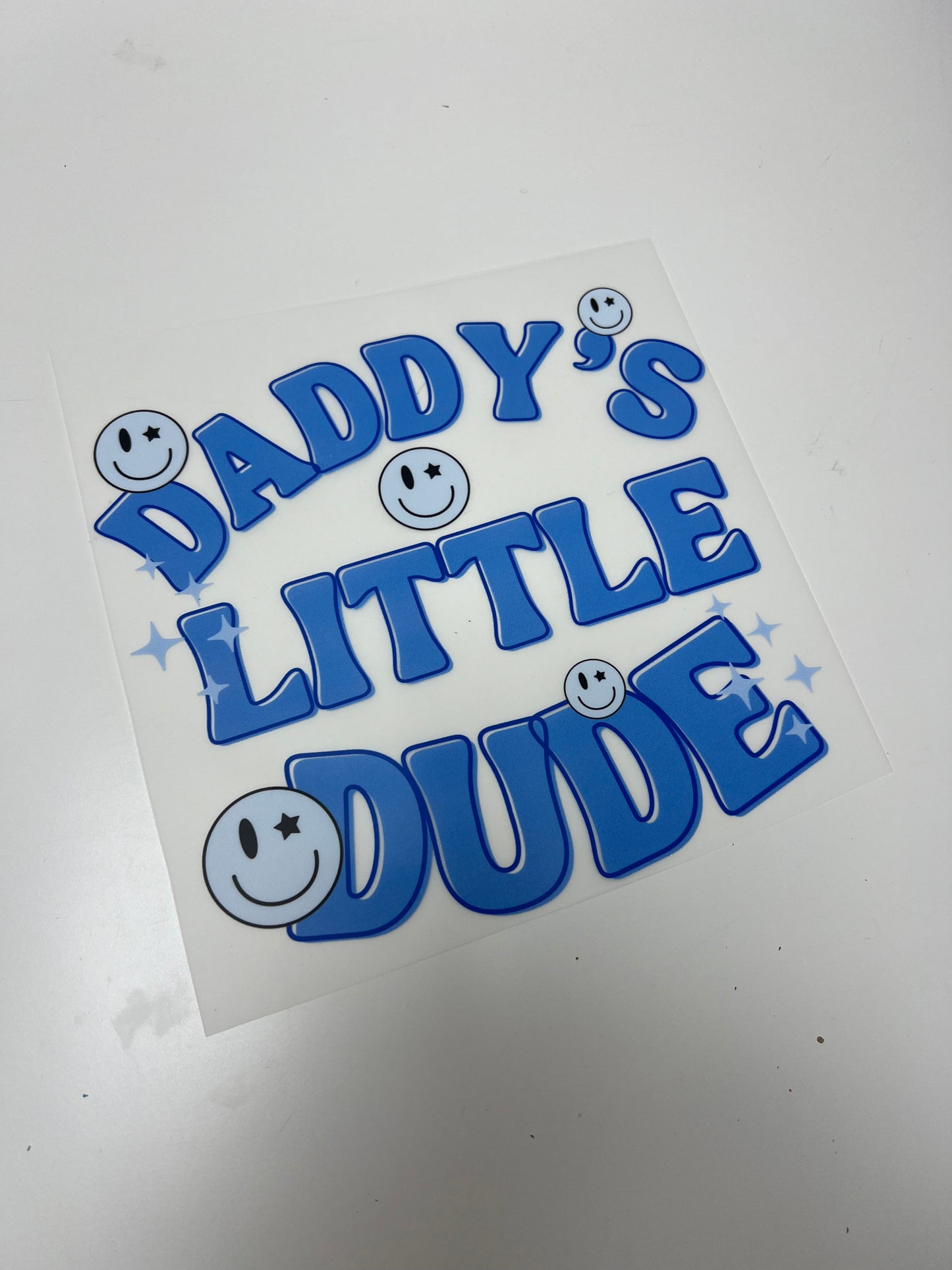 18-19cm Daddy’s Little Dude DTF Print