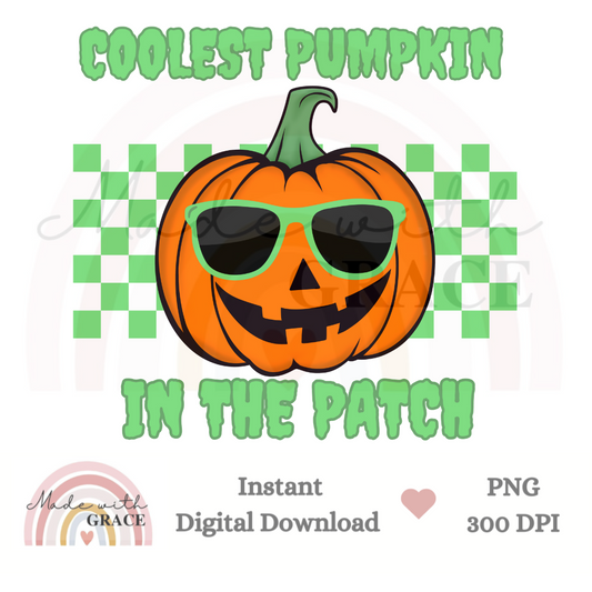 DIGITAL DOWNLOAD PNG - COOLEST PUMPKIN IN THE PATCH