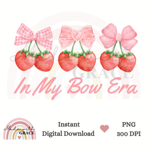 DIGITAL DOWNLOAD PNG - In My Bow Era