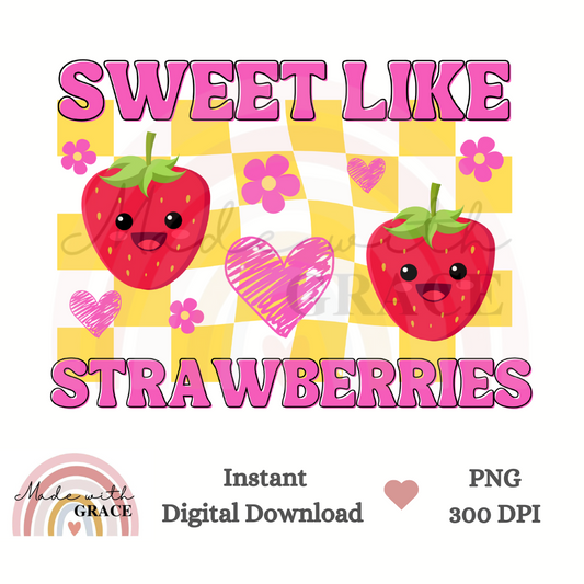 DIGITAL DOWNLOAD PNG - Sweet Like Strawberries